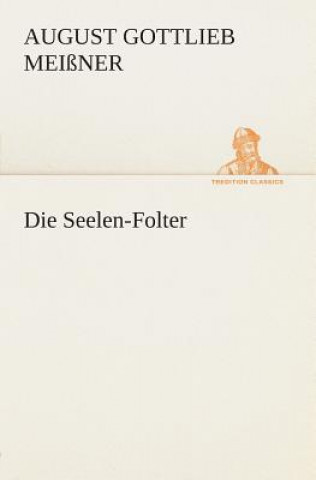 Seelen-Folter