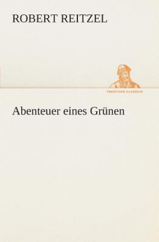 Abenteuer eines Grunen