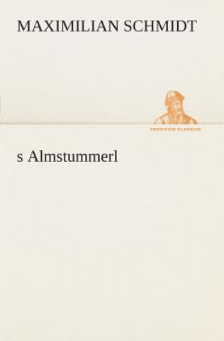s Almstummerl