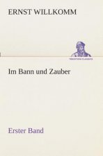 Im Bann und Zauber