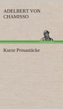 Kurze Prosastucke