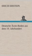 Deutsche AErzte-Reden aus dem 19. Jahrhundert