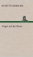 Voegel auf der Reise
