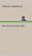 Der Strick um den Hals