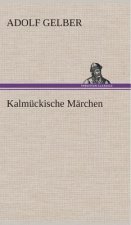 Kalmuckische Marchen