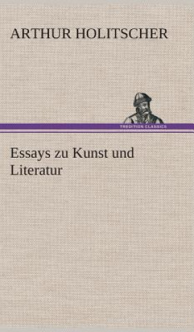 Essays zu Kunst und Literatur