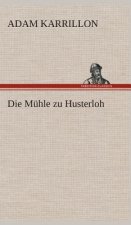Muhle zu Husterloh