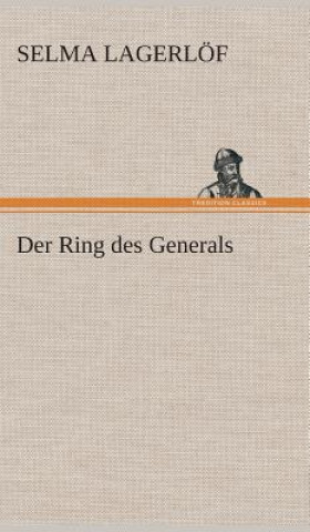 Der Ring des Generals