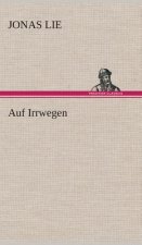 Auf Irrwegen