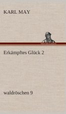 Erkampftes Gluck 2