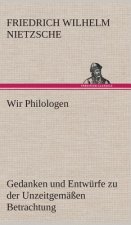 Wir Philologen