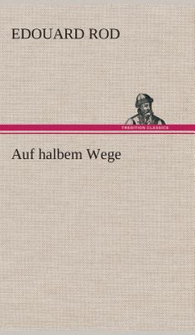 Auf halbem Wege