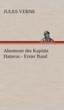 Abenteuer des Kapitan Hatteras - Erster Band