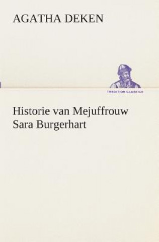 Historie van Mejuffrouw Sara Burgerhart