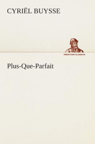 Plus-Que-Parfait