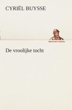 De vroolijke tocht