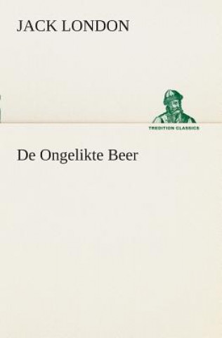 De Ongelikte Beer