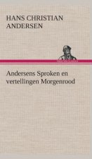 Andersens Sproken en vertellingen Morgenrood