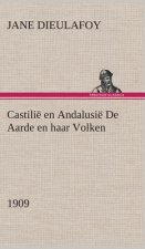 Castilie en Andalusie De Aarde en haar Volken, 1909