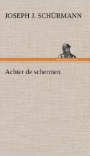 Achter de schermen