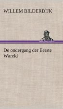De ondergang der Eerste Wareld