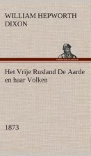 Het Vrije Rusland De Aarde en haar Volken, 1873