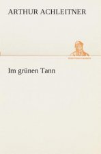 Im grunen Tann