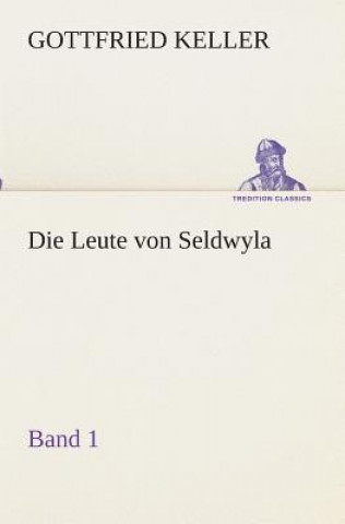 Leute von Seldwyla - Band 1