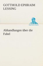 Abhandlungen uber die Fabel