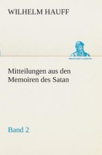 Mitteilungen aus den Memoiren des Satan - Band 2