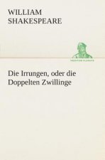 Irrungen, oder die Doppelten Zwillinge