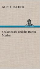 Shakespeare und die Bacon-Mythen
