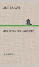 Memoiren einer Sozialistin Lehrjahre