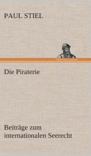Piraterie Beitrage zum internationalen Seerecht