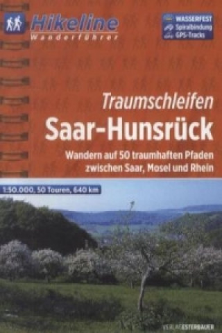 Hikeline Wanderführer Traumschleifen Saar-Hunsrück
