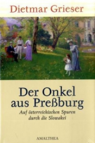 Der Onkel aus Preßburg