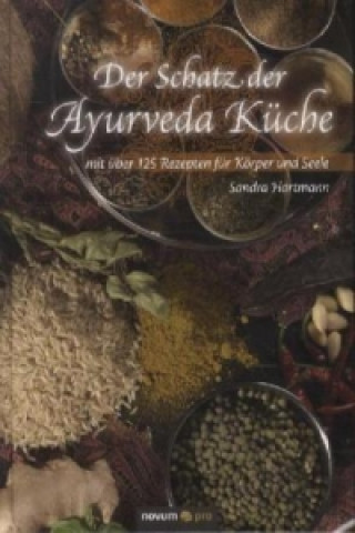Der Schatz der Ayurveda Küche