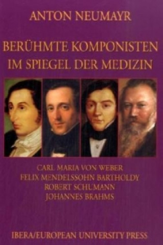 Carl Maria von Weber, Felix Mendelssohn Bartholdy, Robert Schumann, Johannes Brahms
