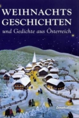 Weihnachtsgeschichten und Gedichte aus Österreich