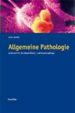 Allgemeine Pathologie