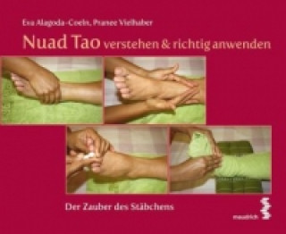 Nuad Tao verstehen & richtig anwenden