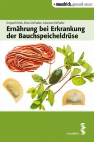 Ernährung bei Erkrankung der Bauchspeicheldrüse