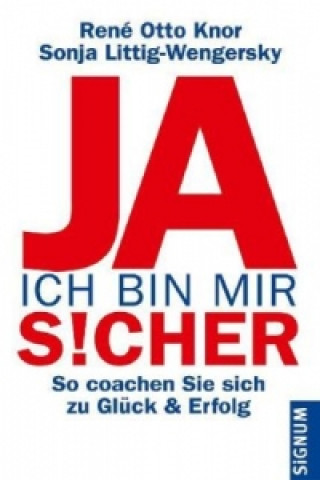 Ja, ich bin mir s!cher