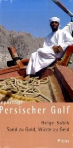 Reportage Persischer Golf