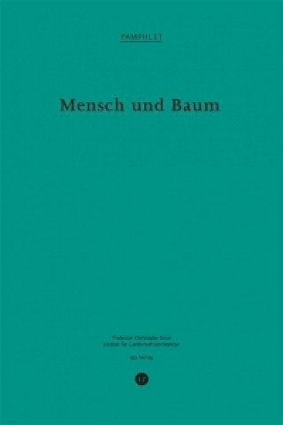 Mensch und Baum