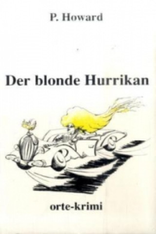 Der blonde Hurrikan