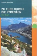 Zu Fuss durch die Pyrenäen - Der Osten