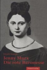 Jenny Marx - die rote Baronesse