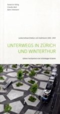UNTERWEGS IN ZURICH UND WINTERTHUR