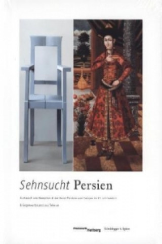 Sehnsucht Persien